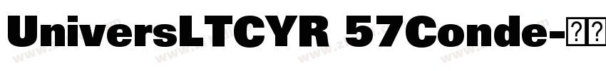UniversLTCYR 57Conde字体转换